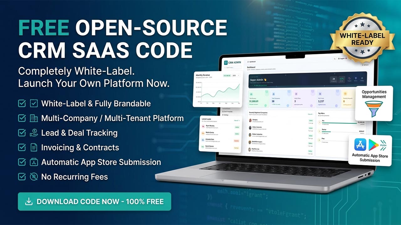 Build Your Own SaaS: Complete Business CRM with Free Source Code